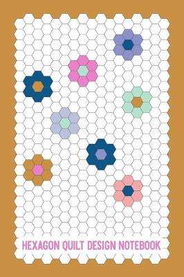 Book cover for Hexagon Quilt Design Notebook