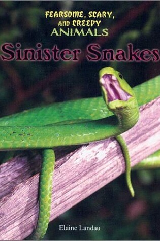 Cover of Sinister Snakes