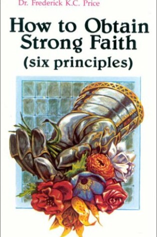 Cover of How to Obtain Strong Faith