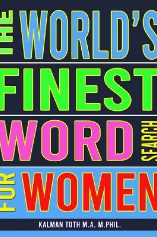 Cover of The World's Finest Word Search For Women