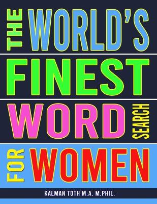 Book cover for The World's Finest Word Search For Women