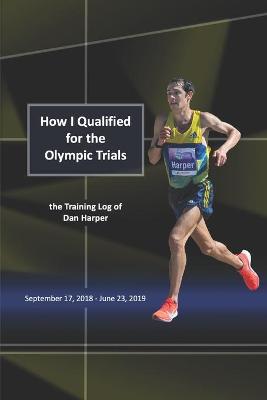 Book cover for How I Qualified for the Olympic Trials