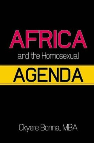 Cover of Africa & the Homosexual Agenda