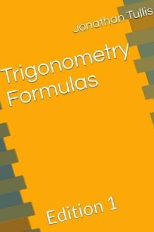 Cover of Trigonometry Formulas