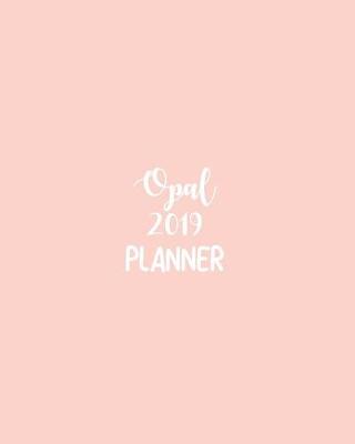 Book cover for Opal 2019 Planner