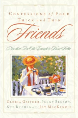 Cover of Confessions of Four Friends Through Thick and Thin