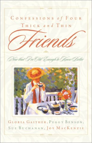 Book cover for Confessions of Four Friends Through Thick and Thin