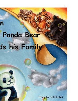 Book cover for Okin the Panda Bear Finds His Family*** No Rights