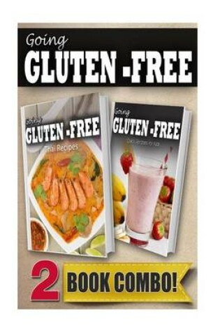 Cover of Gluten-Free Thai Recipes and Gluten-Free Recipes for Kids