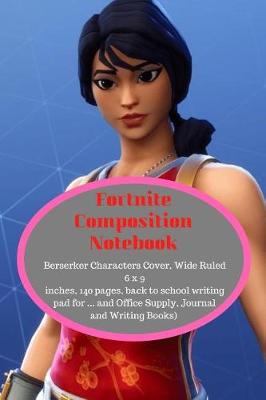 Book cover for Fortnite Composition Notebook