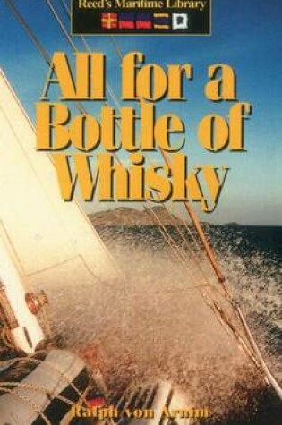 Cover of All for a Bottle of Whisky