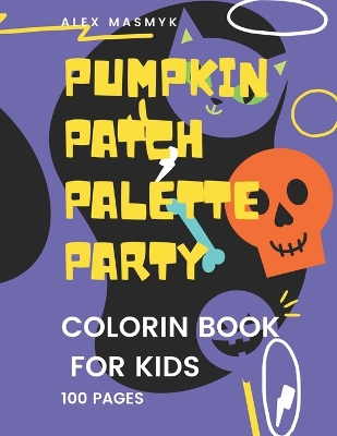 Book cover for Pumpkin Patch Palette Party