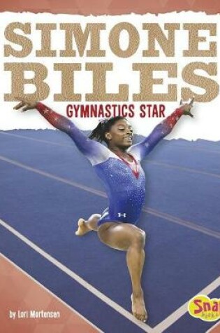 Cover of Women Sports Stars Simone Biles Gymnastics Star