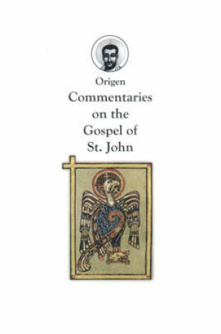 Cover of Commentaries on the Gospel of St. John