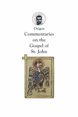 Cover of Commentaries on the Gospel of St. John