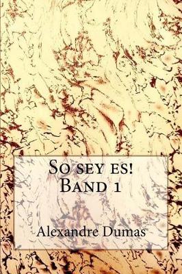 Book cover for So Sey Es! Band 1