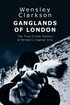 Book cover for Ganglands of London