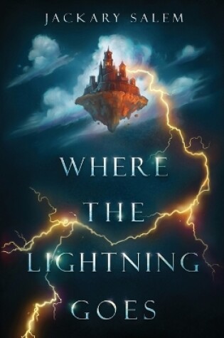 Cover of Where the Lightning Goes