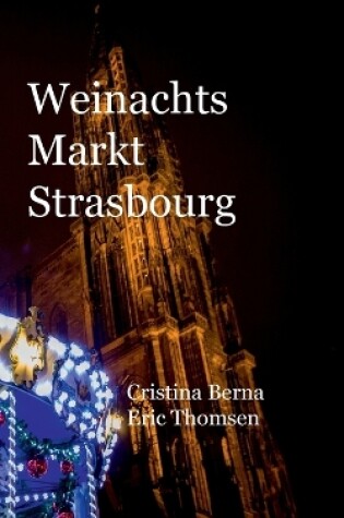 Cover of Weinachtsmarkt Strasbourg