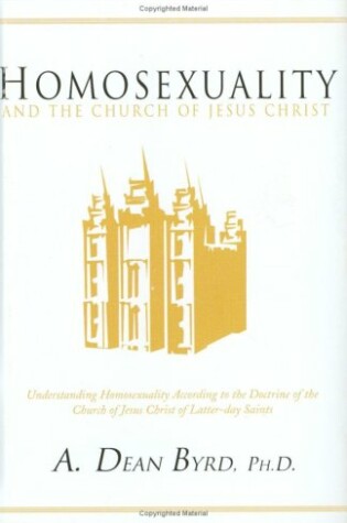 Cover of Homosexuality and the Church of Jesus Christ