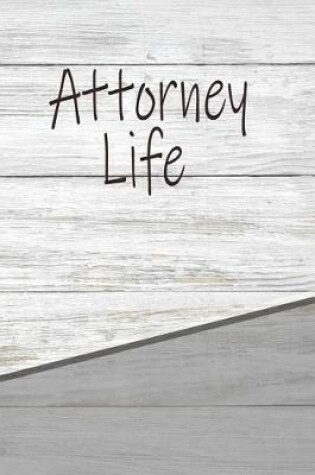 Cover of Attorney Life