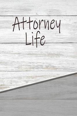 Book cover for Attorney Life