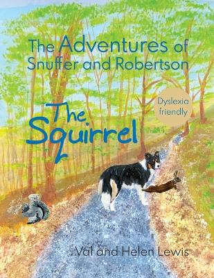 Book cover for The Adventures of Snuffer and Robertson