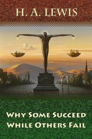 Cover of Why Some Succeed While Others Fail