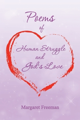 Book cover for Poems of Human Struggle and God's Love