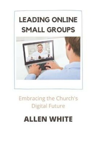 Cover of Leading Online Small Groups