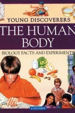 Cover of Young Discoverers: The Human Body