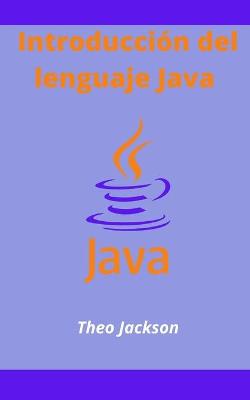 Book cover for Introducción del lenguaje Java