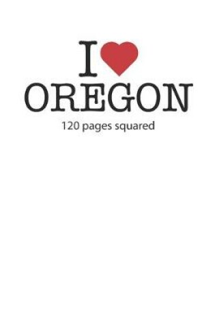 Cover of I love Oregon