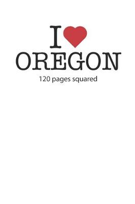 Book cover for I love Oregon