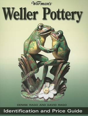 Book cover for Warman's Weller Pottery