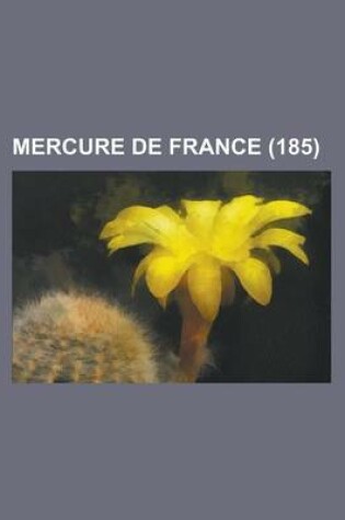 Cover of Mercure de France (185)