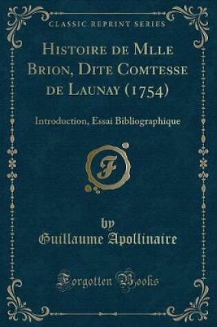 Cover of Histoire de Mlle Brion, Dite Comtesse de Launay (1754)