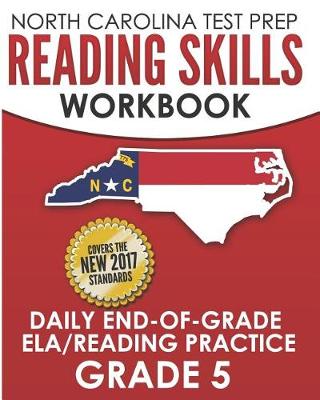 Book cover for North Carolina Test Prep Reading Skills Workbook Daily End-Of-Grade Ela/Reading Practice Grade 5