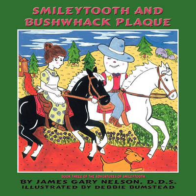 Cover of Smileytooth and Bushwack Plaque