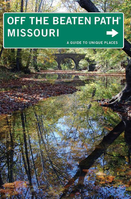 Cover of Missouri Off the Beaten Path(r)