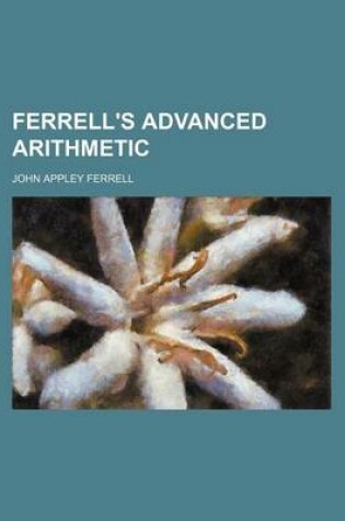 Cover of Ferrell's Advanced Arithmetic