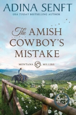 Cover of The Amish Cowboy's Mistake (Large Print)