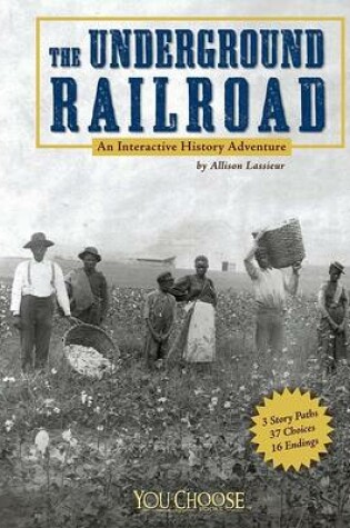 Cover of The Underground Railroad