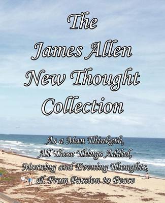 Book cover for The James Allen New Thought Collection