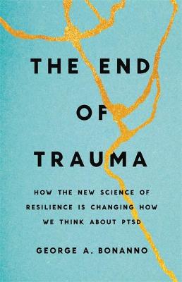 Book cover for The End of Trauma
