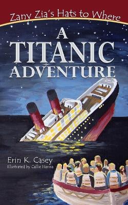 Book cover for A Titanic Adventure