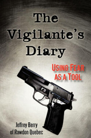 Cover of The Vigilante's Diary