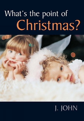 Book cover for What's the Point of Christmas?