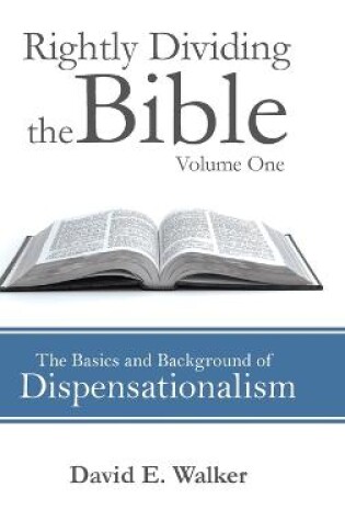 Cover of Rightly Dividing the Bible Volume One