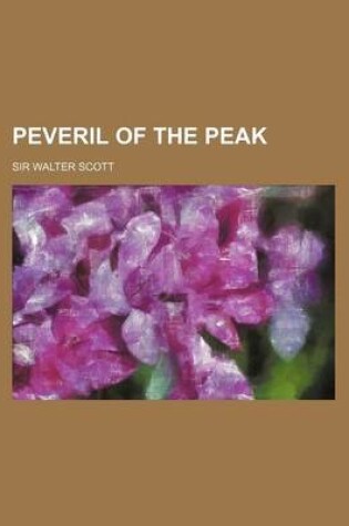 Cover of Peveril of the Peak (Volume 2)